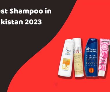10 Best Shampoo in Pakistan 2023